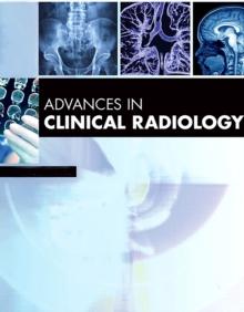 Advances in Clinical Radiology, 2021 : Volume 3-1