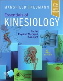 Essentials of Kinesiology for the Physical Therapist Assistant