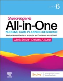 Swearingen's All-in-One Nursing Care Planning Resource : Medical-Surgical, Pediatric, Maternity, and Psychiatric-Mental Health