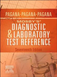 Mosby's(R) Diagnostic and Laboratory Test Reference - E-Book : Mosby's(R) Diagnostic and Laboratory Test Reference - E-Book