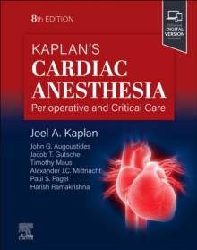 Kaplan's Cardiac Anesthesia