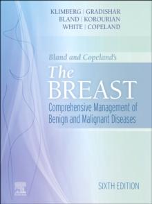 The Breast - E-Book : Comprehensive Management of Benign and Malignant Diseases