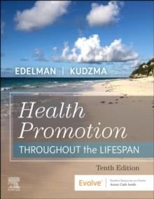 Health Promotion Throughout the Life Span - E-Book : Health Promotion Throughout the Life Span - E-Book