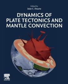 Dynamics of Plate Tectonics and Mantle Convection