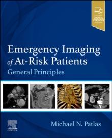 Emergency Imaging of At-Risk Patients : General Principles