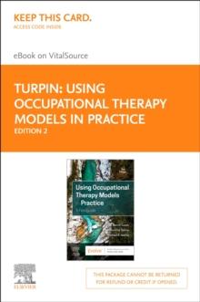 Using Occupational Therapy Models in Practice E-Book : Using Occupational Therapy Models in Practice E-Book