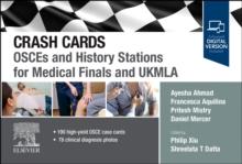 Crash Cards: OSCEs and History Stations for Medical Finals and UKMLA