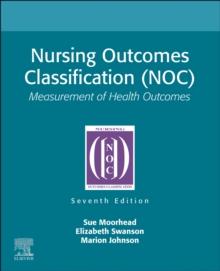 Nursing Outcomes Classification (NOC) : Measurement of Health Outcomes