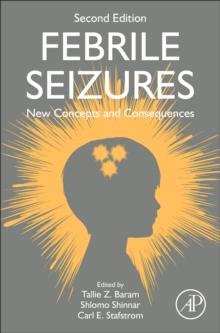 Febrile Seizures : New Concepts and Consequences