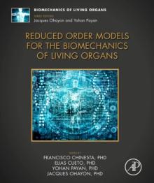 Reduced Order Models for the Biomechanics of Living Organs