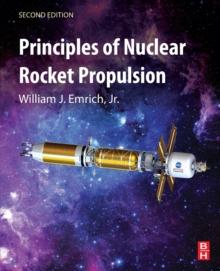 Principles of Nuclear Rocket Propulsion