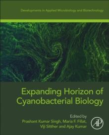 Expanding Horizon of Cyanobacterial Biology