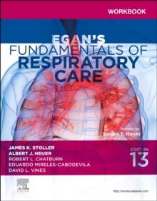 Workbook for Egan's Fundamentals of Respiratory Care