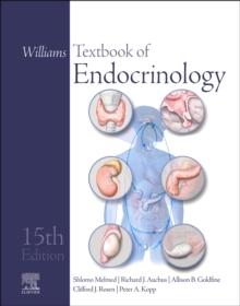 Williams Textbook of Endocrinology E-Book