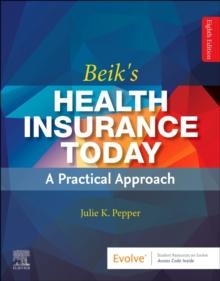 Beik's Health Insurance Today - E-Book : Beik's Health Insurance Today - E-Book