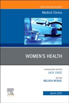 Women's Health, An Issue of Medical Clinics of North America : Volume 107-2