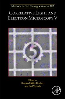 Correlative Light and Electron Microscopy V : Volume 187