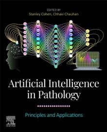 Artificial Intelligence in Pathology : Principles and Applications