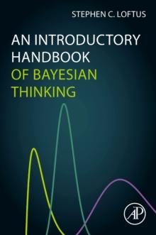 An Introductory Handbook of Bayesian Thinking