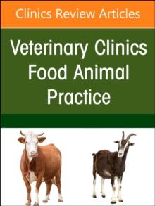 Imaging of Systems Perspective in Beef Practice, An Issue of Veterinary Clinics of North America: Food Animal Practice, E-Book : Imaging of Systems Perspective in Beef Practice, An Issue of Veterinary