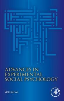 Advances in Experimental Social Psychology : Volume 66