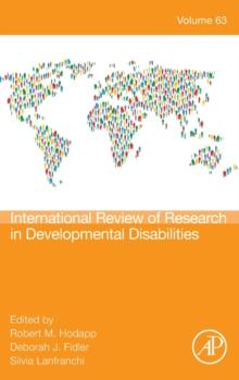 International Review Research in Developmental Disabilities : Volume 63