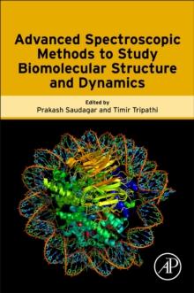 Advanced Spectroscopic Methods to Study Biomolecular Structure and Dynamics