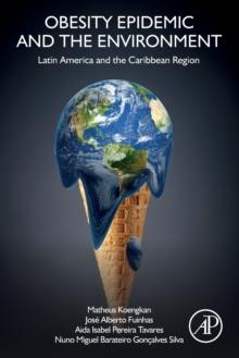 Obesity Epidemic and the Environment : Latin America and the Caribbean Region