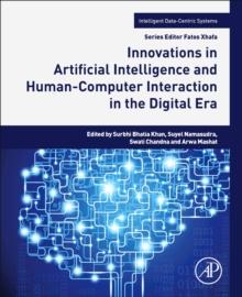 Innovations in Artificial Intelligence and Human-Computer Interaction in the Digital Era