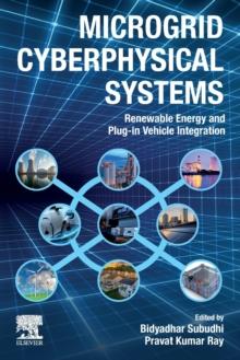 Microgrid Cyberphysical Systems : Renewable Energy and Plug-in Vehicle Integration