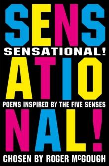 Sensational! : poems chosen by