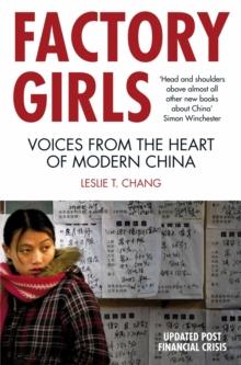 Factory Girls : Voices from the Heart of Modern China