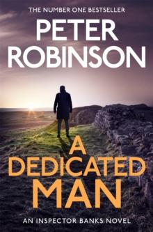 A Dedicated Man : Book 2 in the number one bestselling Inspector Banks series