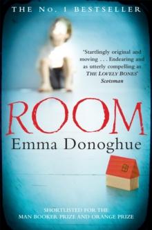 Room : the unputdownable bestseller that inspired the Oscar-winning film