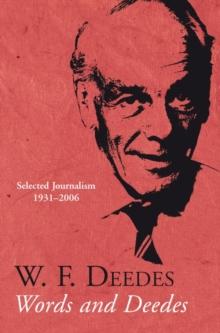 Words and Deedes : Selected Journalism 1931-2006