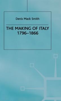 The Making of Italy, 1796-1866