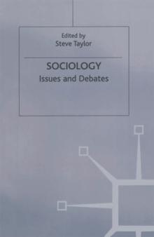 Sociology : Issues and Debates