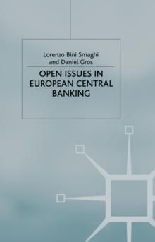 Open Issues in European Central Banking