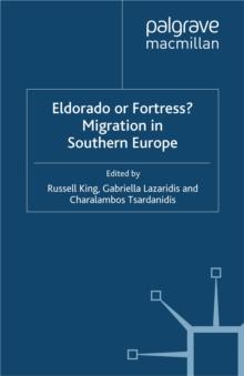 Eldorado or Fortress? Migration in Southern Europe