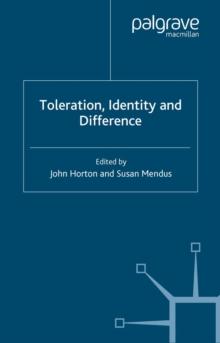 Toleration, Identity and Difference