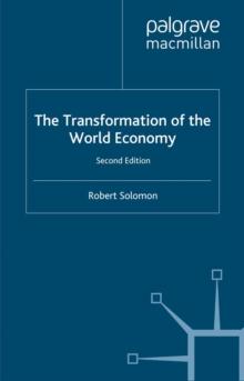 The Transformation of the World Economy