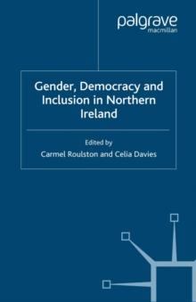 Gender, Democracy and Inclusion in Northern Ireland