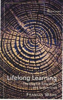 Lifelong Learning : Theological Education and Supervision