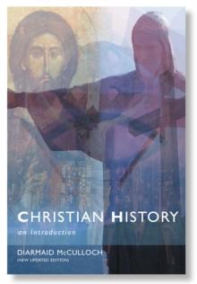 Christian History : An Introductiom to the Western Tradition