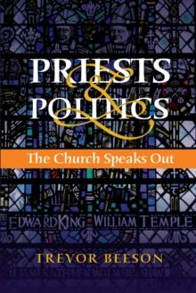 Priests and Politics : The Church Speaks Out