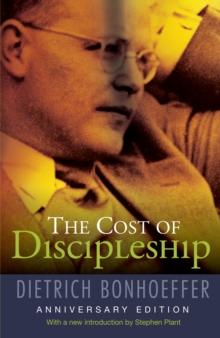 The Cost of Discipleship