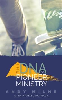 The DNA of Pioneer Ministry