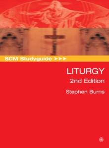 SCM Studyguide: Liturgy, 2nd Edition