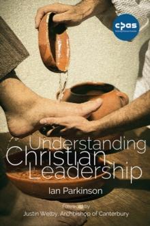 Understanding Christian Leadership