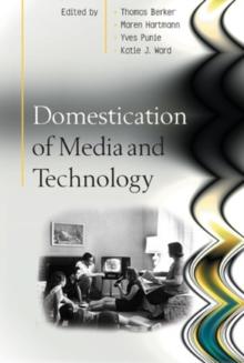 Domestication of Media and Technology